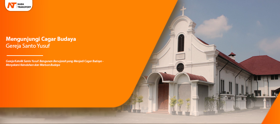 You are currently viewing Mengunjungi Cagar Budaya Gereja Santo Yusuf