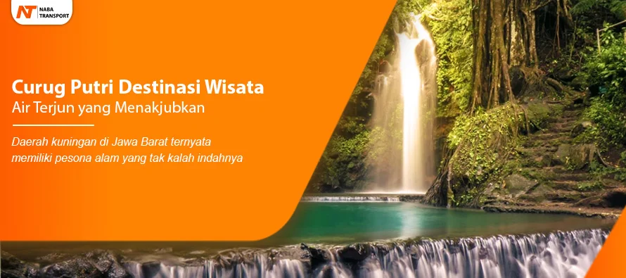 You are currently viewing Curug Putri Destinasi Wisata Air Terjun yang Menakjubkan