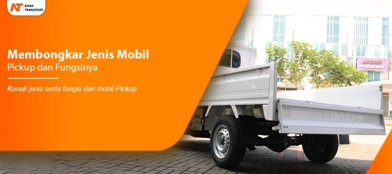 Read more about the article Membongkar Jenis Mobil Pickup dan Fungsinya
