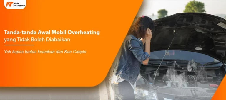 Read more about the article Tanda-tanda Awal Mobil Overheating  yang Tidak Boleh Diabaikan