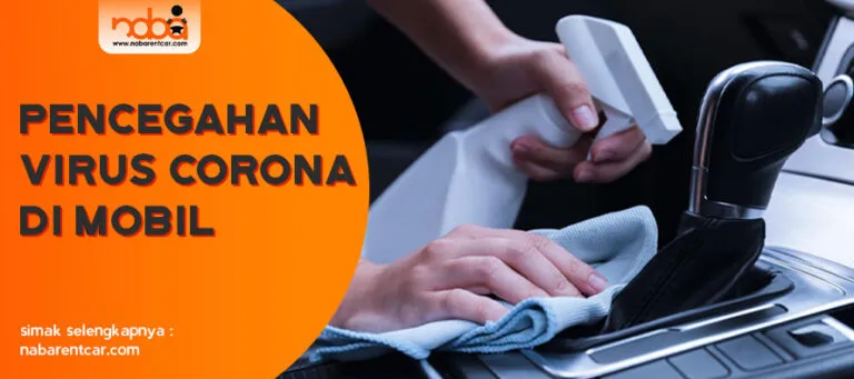 Read more about the article Pencegahan Virus Corona Di Mobil Anda dengan hal ini