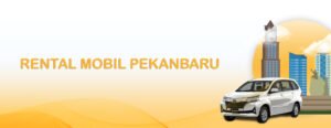 rental mobil pekanbaru