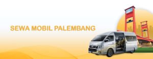 rental mobil palembang