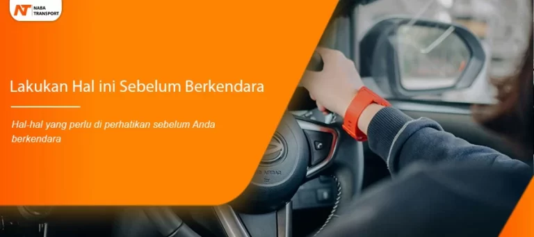Read more about the article Kenapa Sebelum Berkendara Mobil Wajib Melakukan Hal Ini?