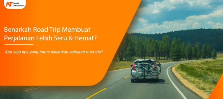 Read more about the article Benarkah Road Trip membuat perjalanan lebih seru & hemat?