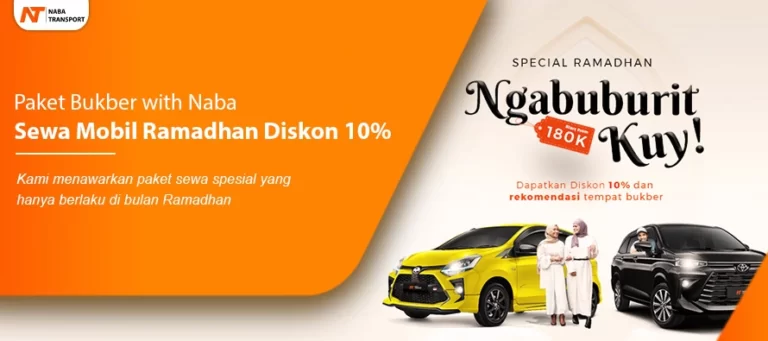 Read more about the article Paket Bukber with Naba, Sewa Mobil Ramadhan Diskon 10%
