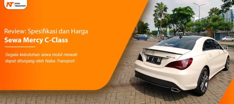Read more about the article Sewa Mercy C-Class CLA, Andalan Mobil Mewah di Naba