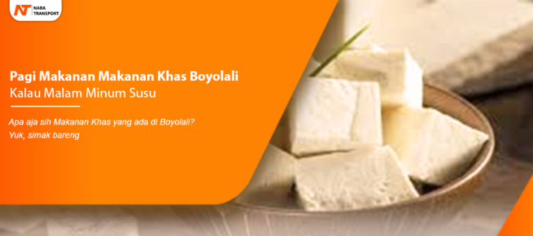 Read more about the article Pagi Makan Makanan Khas Boyolali, Kalau Malam Minum Susu