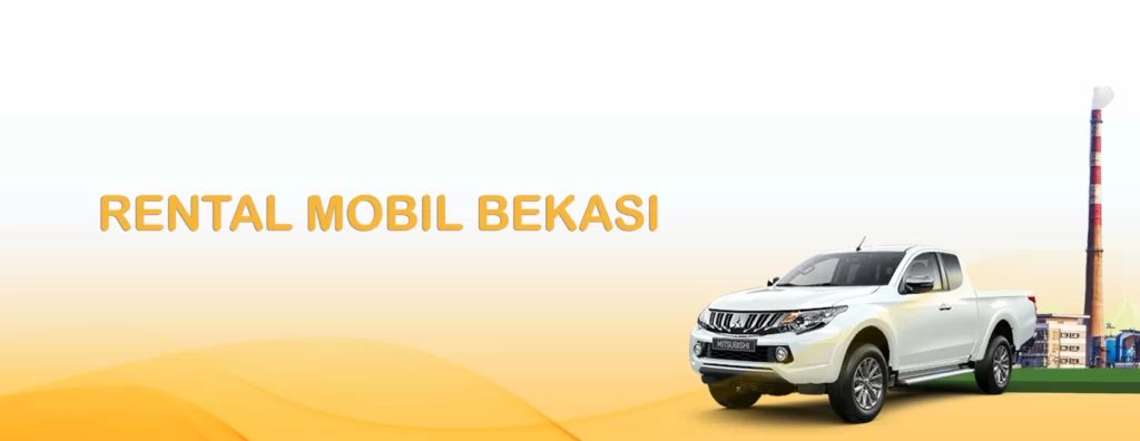rental mobil bekasi
