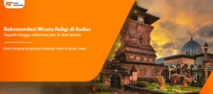Read more about the article Rekomendasi Wisata Religi di Kudus