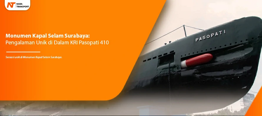 You are currently viewing Monumen Kapal Selam Surabaya: Pengalaman Unik di Dalam KRI Pasopati 410