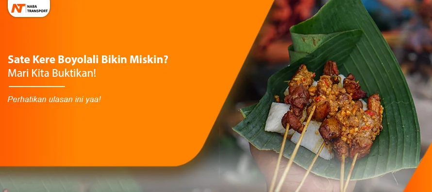 You are currently viewing Sate Kere Boyolali Bikin Miskin? Mari Kita Buktikan!