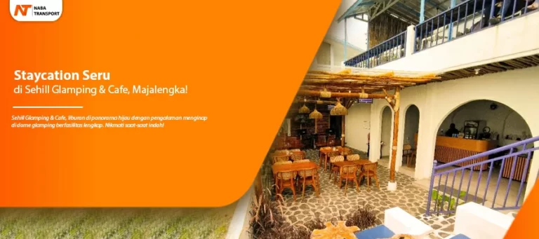 Read more about the article Staycation Seru di Sehill Glamping & Cafe, Majalengka!