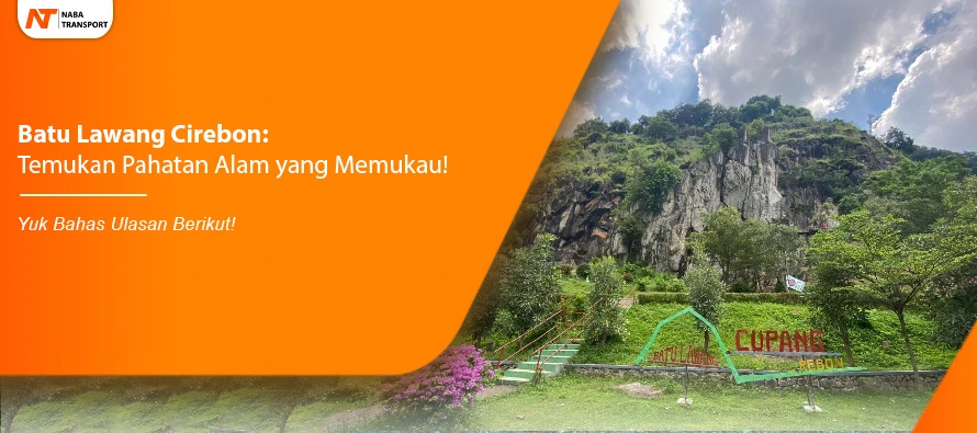 You are currently viewing Batu Lawang Cirebon: Temukan Pahatan Alam yang Memukau!