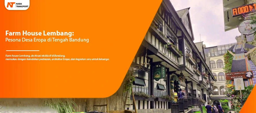 You are currently viewing Farm House Lembang: Pesona Desa Eropa di Tengah Bandung