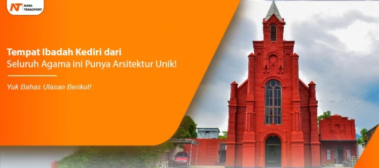 Read more about the article Tempat Ibadah Kediri dari Seluruh Agama ini Punya Arsitektur Unik!