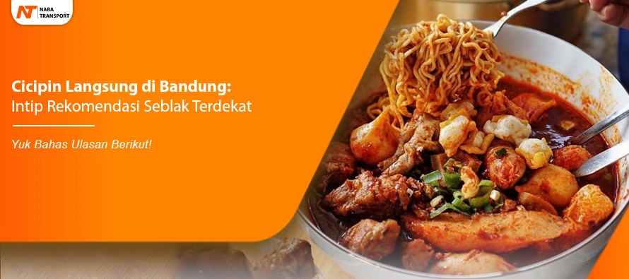You are currently viewing Cicipin Langsung di Bandung: Intip Rekomendasi Seblak Terdekat