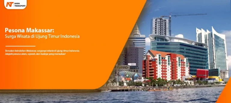 Read more about the article Pesona Makassar: Surga Wisata di Ujung Timur Indonesia