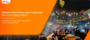Read more about the article Sensasi Kuliner Pasar Lama Tangerang: Dari Gurih Hingga Manis