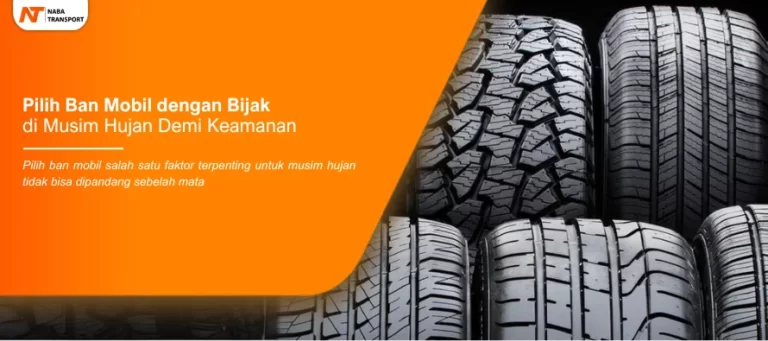 Read more about the article Pilih Ban Mobil dengan Bijak di Musim Hujan Demi Keamanan
