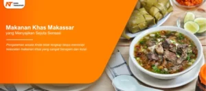 Read more about the article Makanan Khas Makassar yang Menyajikan Sejuta Sensasi
