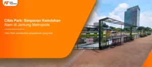 Read more about the article Cibis Park: Simpanan Keindahan Alam di Jantung Metropolis