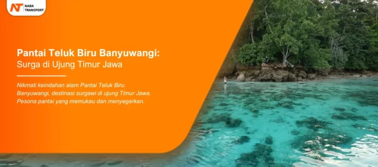Read more about the article Pantai Teluk Biru Banyuwangi: Surga di Ujung Timur Jawa