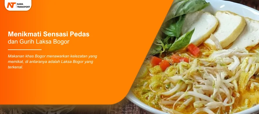 You are currently viewing Menikmati Sensasi Pedas dan Gurih Laksa Bogor