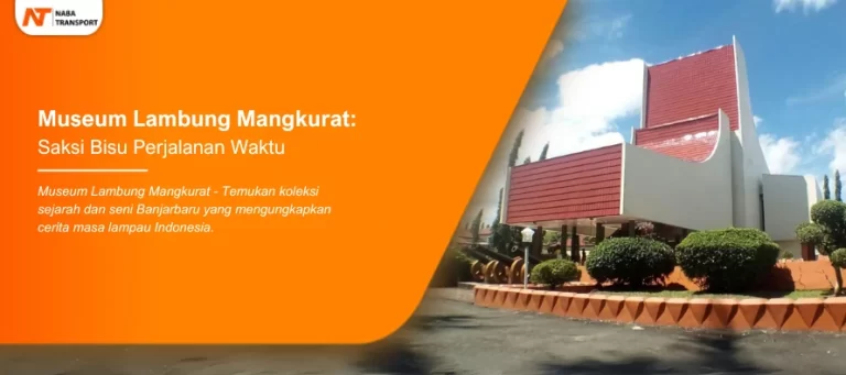 Read more about the article Museum Lambung Mangkurat: Saksi Bisu Perjalanan Waktu