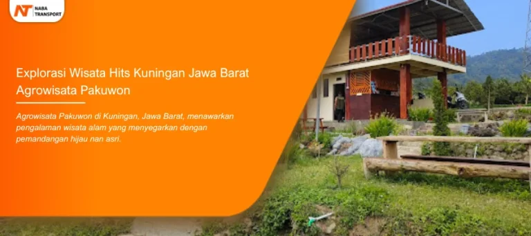 Read more about the article Agrowisata Pakuwon Explorasi Wisata Hits Kuningan Jawa Barat