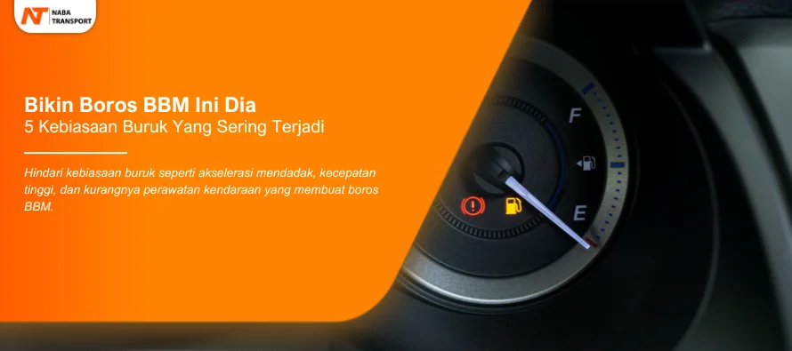 You are currently viewing Bikin Boros BBM Ini Dia 5 Kebiasaan Buruk Yang Sering Terjadi