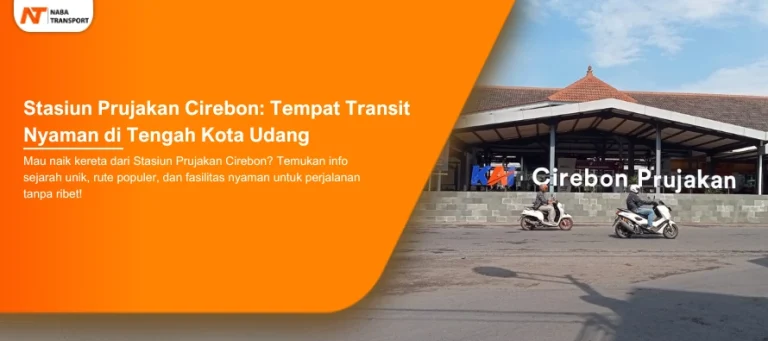 Read more about the article Stasiun Prujakan Cirebon: Tempat Transit Nyaman di Tengah Kota Udang