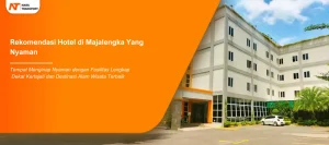 Read more about the article Hotel Majalengka – 4 Rekomendasi Tempat Menginap Nyaman dan Strategis