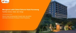 Read more about the article Mengenal Lebih Dekat Delonix Hotel Karawang