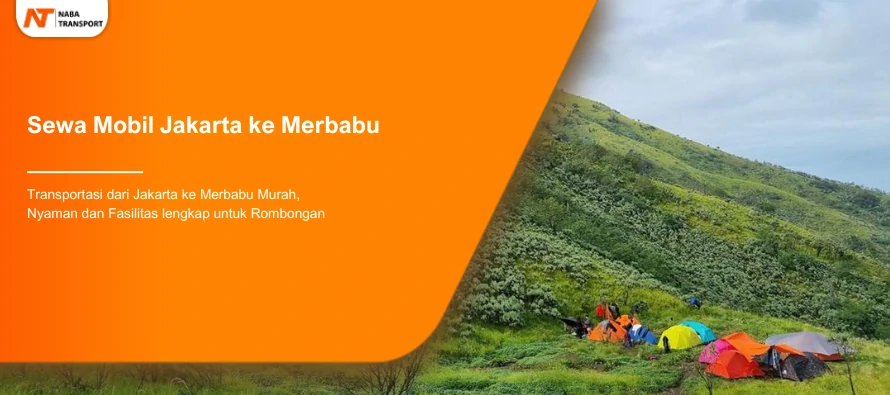 You are currently viewing Sewa Mobil Jakarta ke Merbabu